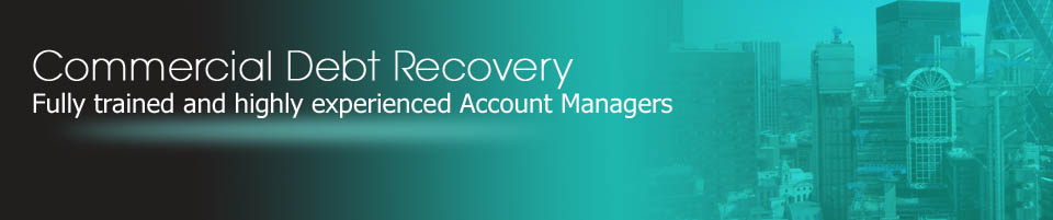 commercial debt recovery providing dedicated account managers